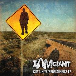 I Am Giant : City Limits Neon Sunrise